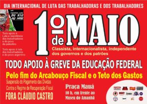 Ato de 1º de Maio vai expressar solidariedade e apoio às greves da Educação