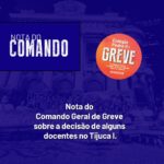 Nota do Comando Geral de Greve do Sindscope sobre a decisão de alguns docentes do campus Tijuca I
