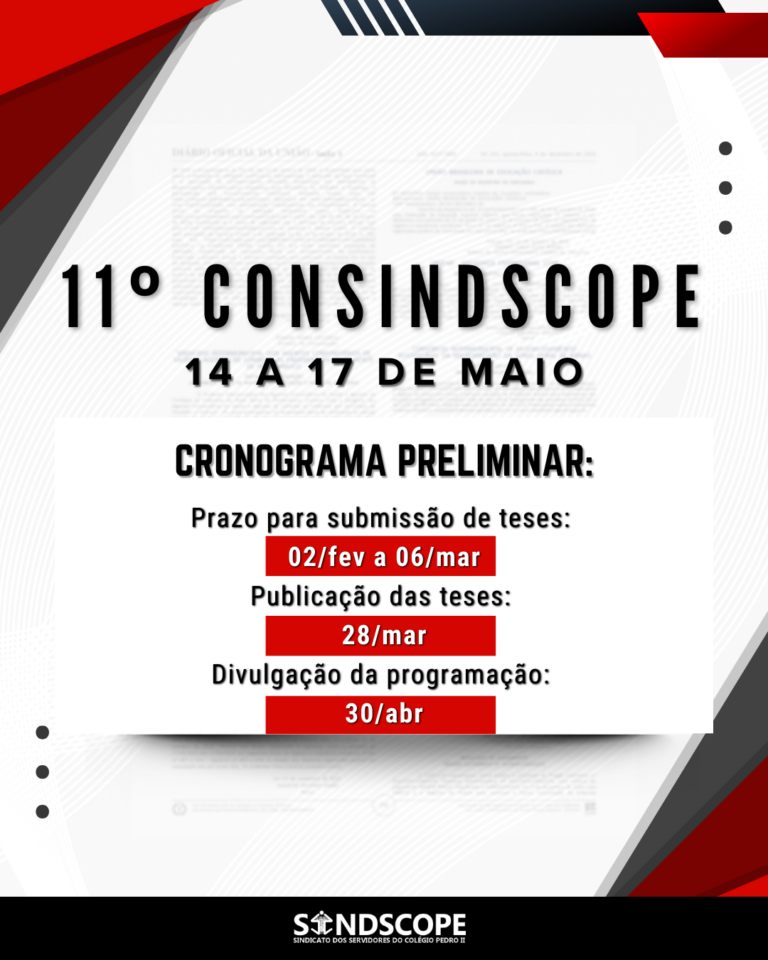 Sindscope prepara o seu 11º Congresso, que reunirá em maio servidoras e servidores do CPII