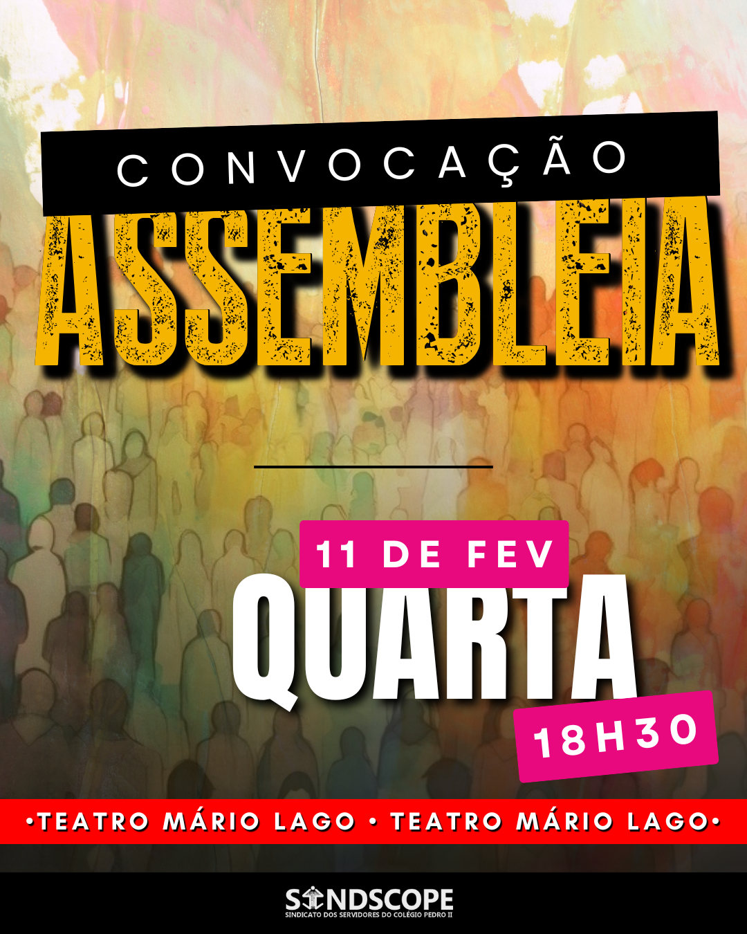 Sindscope convoca assembleia no CPII para deliberar sobre indicativo de greve e eleger representantes à Plenária Nacional