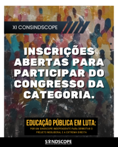 Inscrições abertas para participar do XI Congresso do Sindscope 