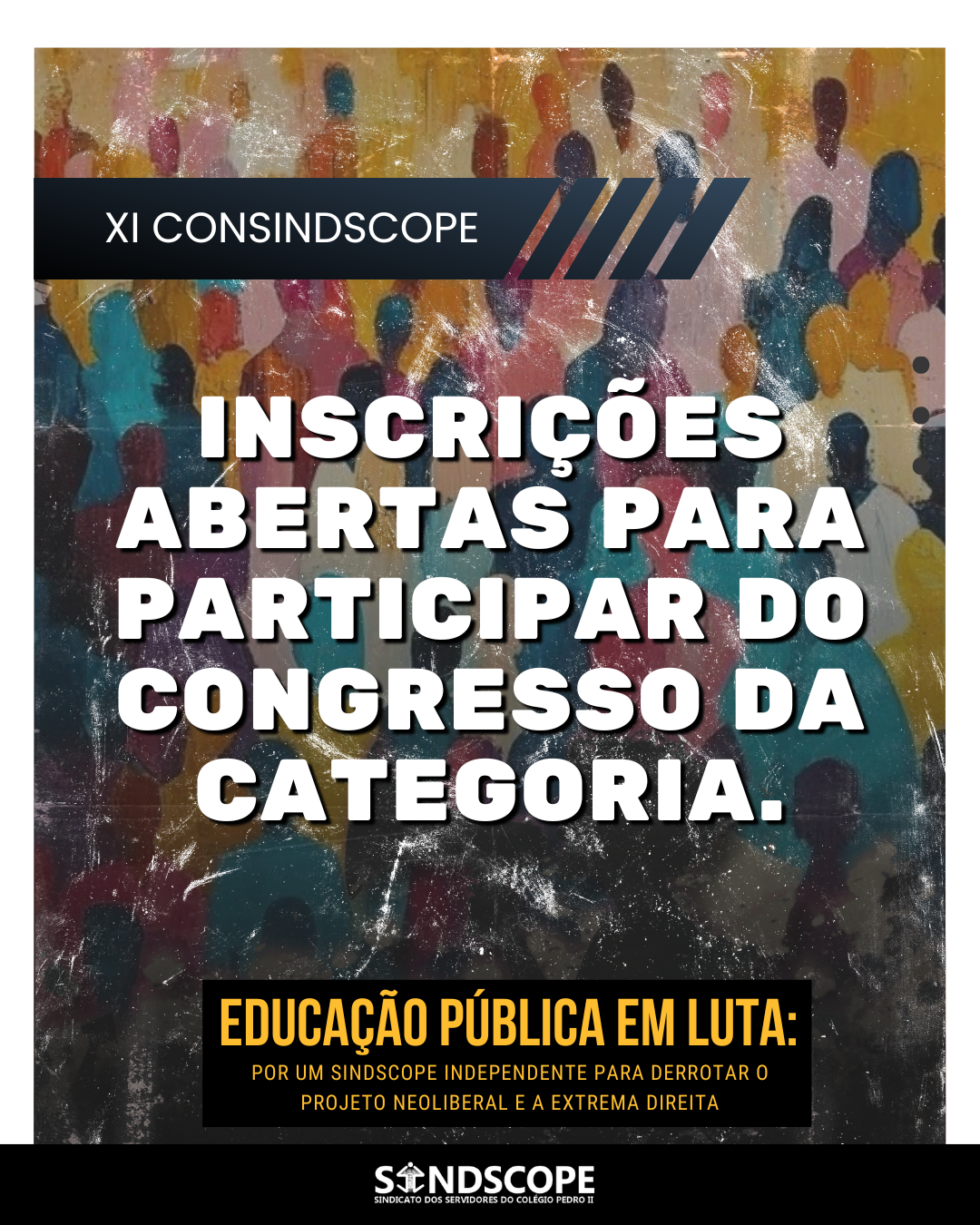 Inscrições abertas para participar do XI Congresso do Sindscope 